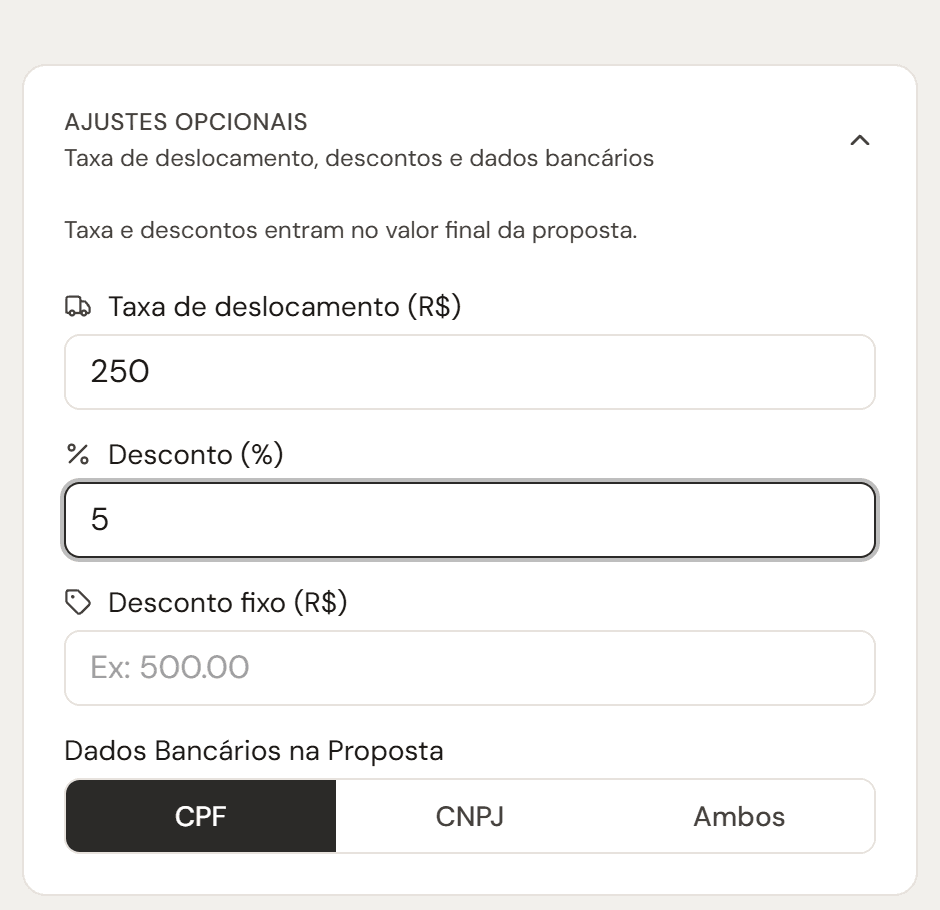 Painel de ajustes opcionais com taxa de deslocamento de 250 reais e desconto de 5 por cento preenchidos
